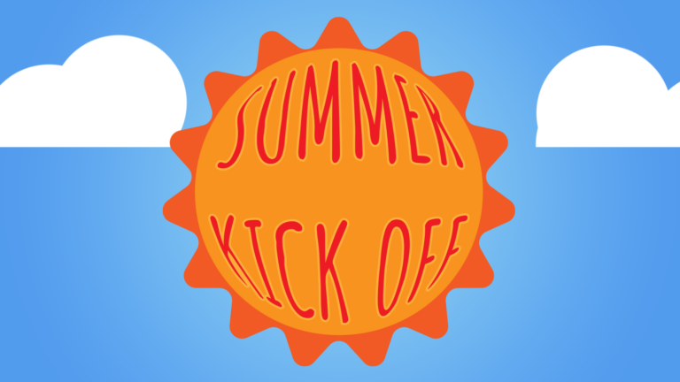 Summer Kicks Off June 6